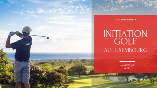 Initiation Golf - Luxembourg