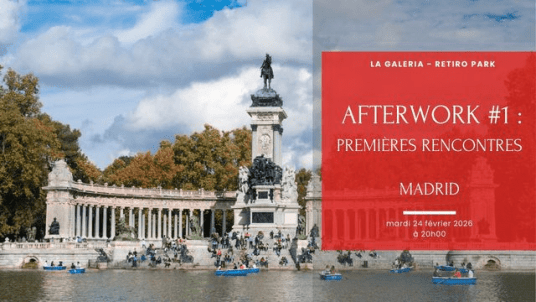 ⁠Afterwork #1 : premières rencontres à Madrid